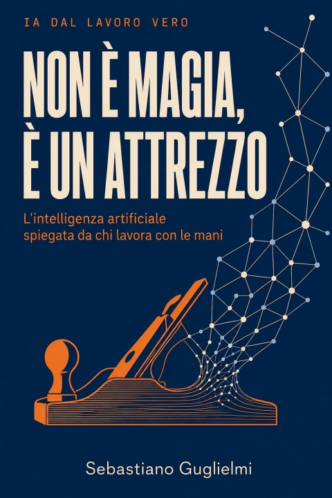 Libro Non è magia, è un attrezzo Sebastiano Guglielmi