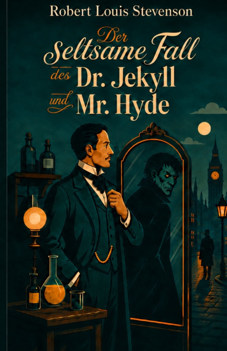 Könyv Der seltsame Fall des Dr. Jekyll und Mr. Hyde Robert Louis Stevenson