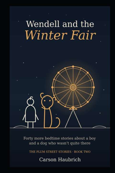 Könyv Wendell and the Winter Fair Carson Haubrich