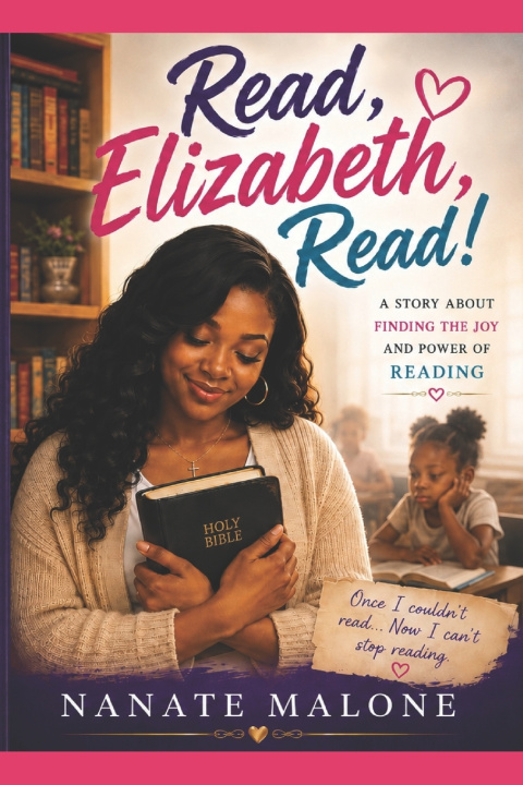 Book Read, Elizabeth, Read! Nanate S Malone