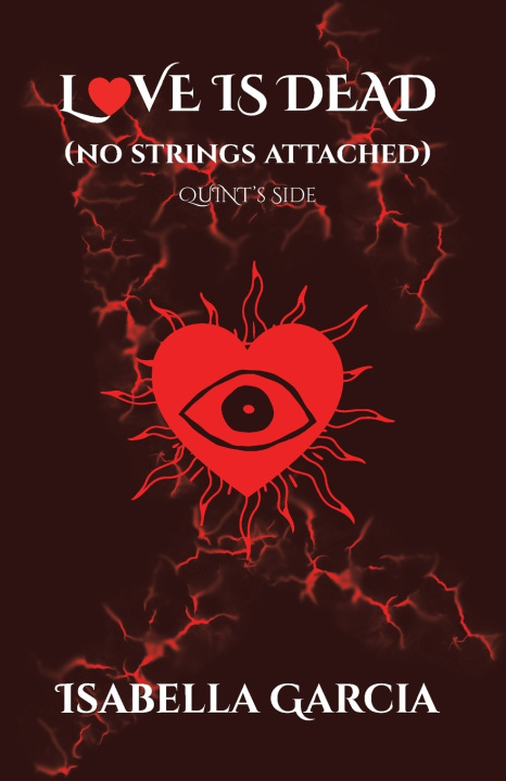 Book Love is Dead (no strings attached) Isabella Garcia