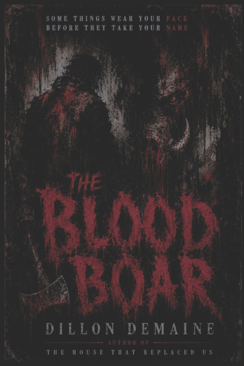 Libro The Blood Boar Dillon Demaine
