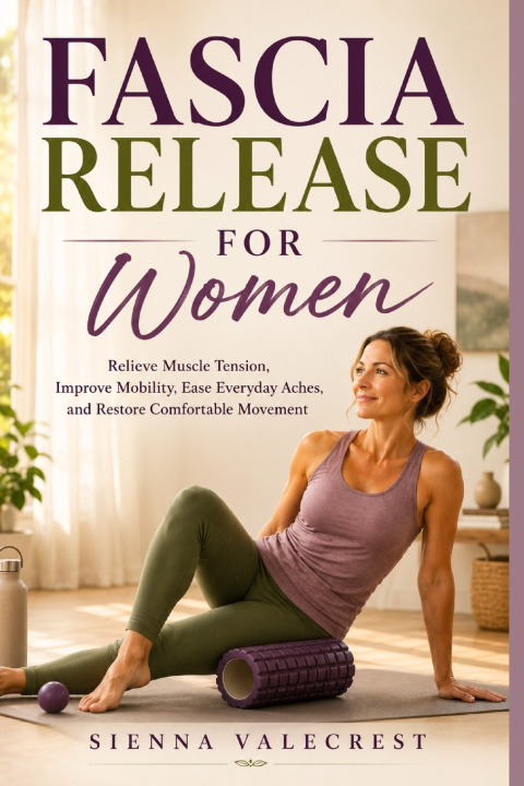 Könyv FASCIA RELEASE FOR WOMEN SIENNA VALECREST