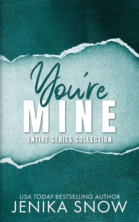 Kniha You're Mine Jenika Snow
