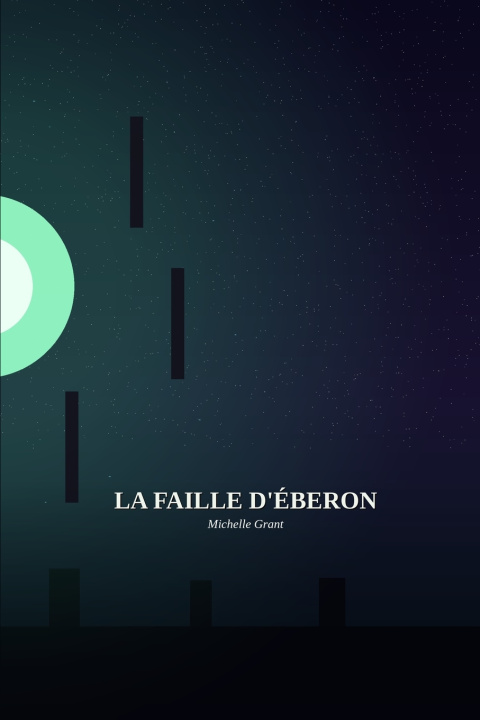 Βιβλίο La Faille d'Eberon Michelle Grant