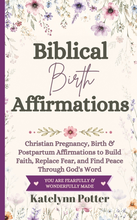 Libro Biblical Birth Affirmations Katelynn Potter