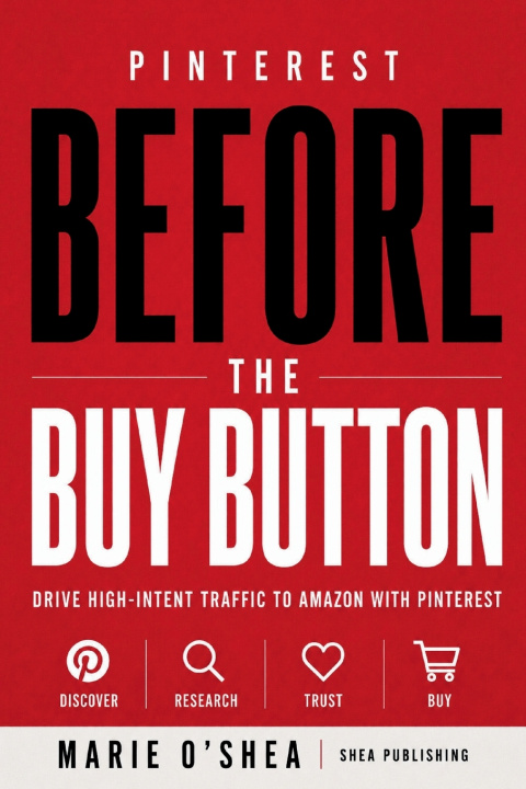 Libro Pinterest Before the Buy Button Marie O'Shea