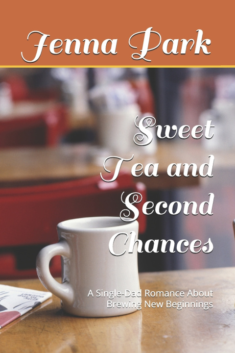 Libro Sweet Tea and Second Chances Jenna Park