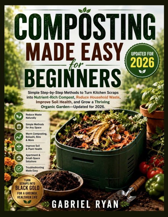 Book Composting Made Easy for Beginners Gabriel Ryan