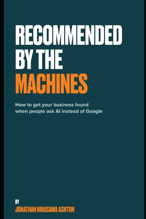 Könyv Recommended By The Machines Jonathan Hirasawa Ashton