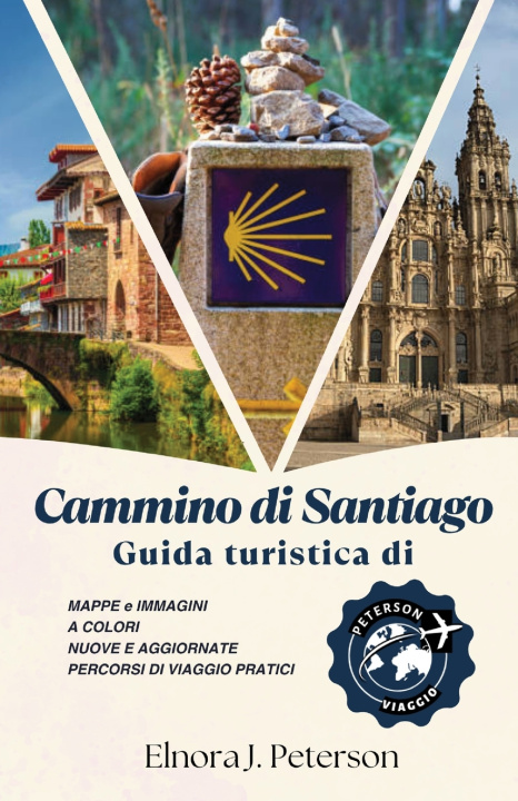 Könyv Camino de Santiago Elnora J. Peterson
