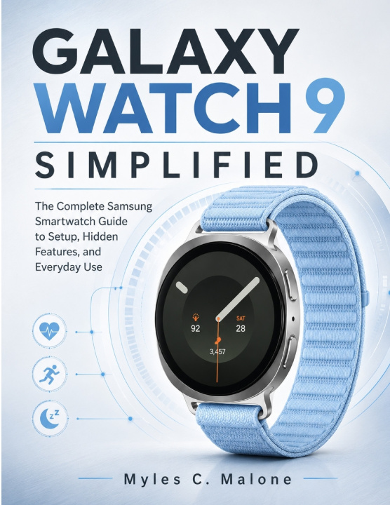 Libro Galaxy Watch 9 Simplified Myles C. Malone