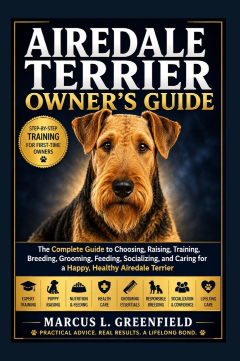 Книга AIREDALE TERRIER OWNER'S GUIDE Marcus L. Greenfield