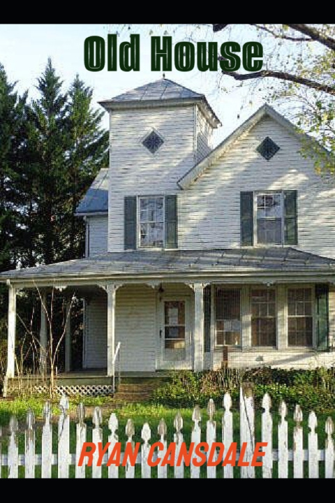 Книга Old House Ryan Cansdale