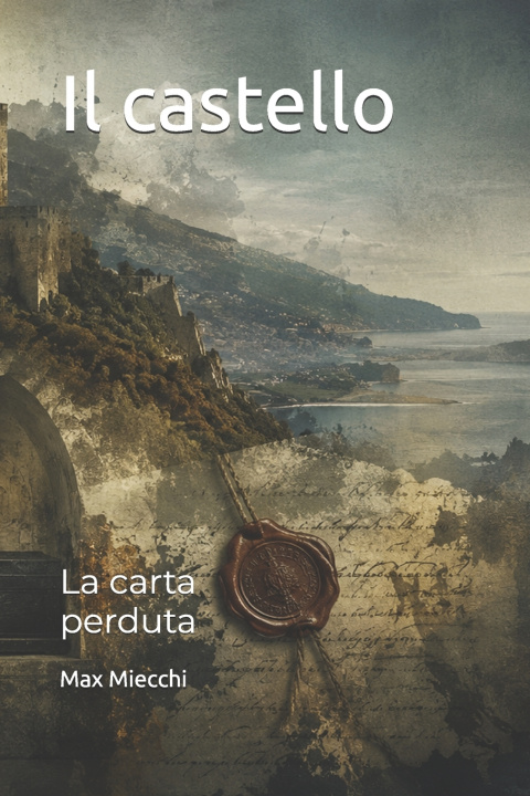 Βιβλίο Il castello Max Miecchi