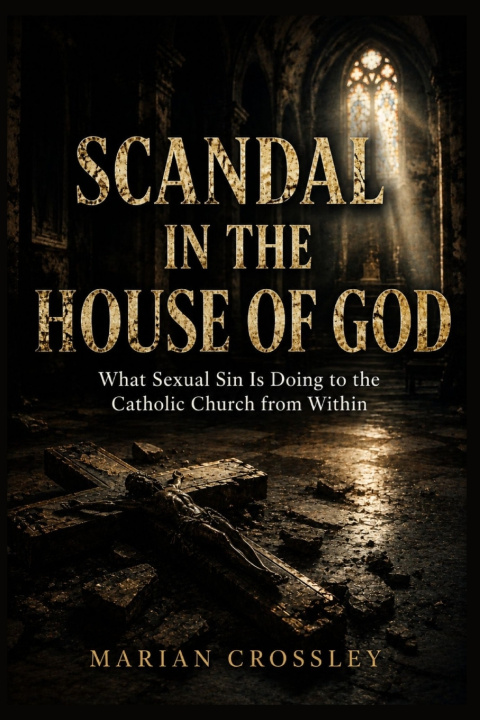 Kniha SCANDAL IN THE HOUSE OF GOD MARIAN CROSSLEY