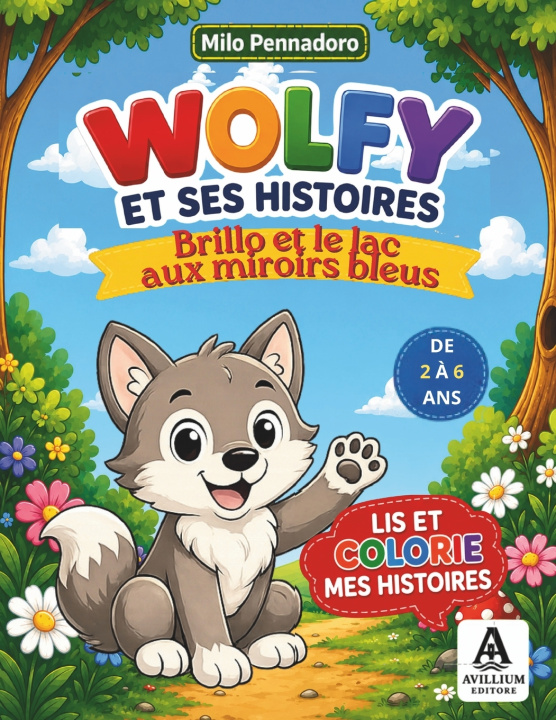 Buch WOLFY ET SES HISTOIRES Milo Pennadoro
