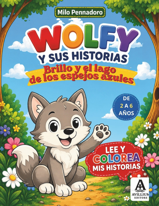 Książka WOLFY Y SUS HISTORIAS Milo Pennadoro