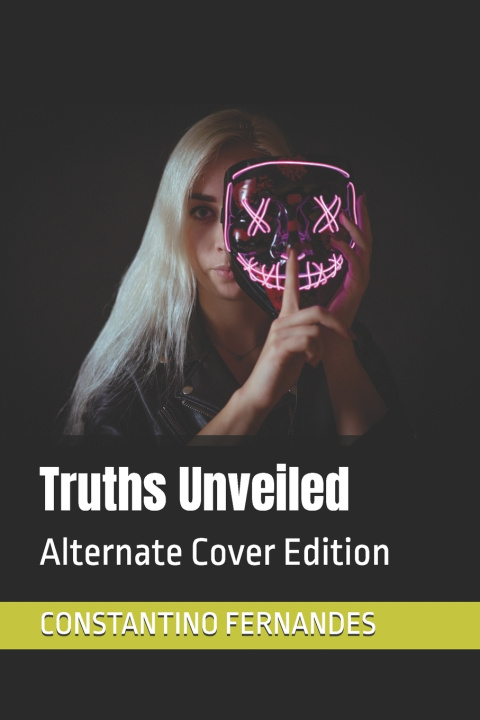 Libro Truths Unveiled CONSTANTINO FERNANDES