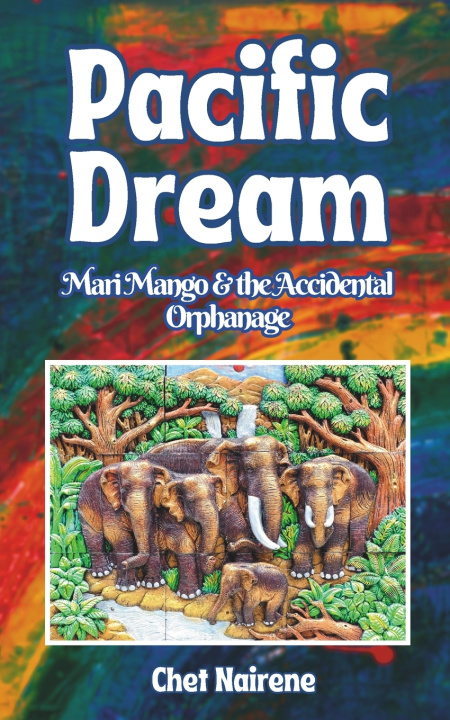 Kniha PACIFIC DREAM Chet Nairene