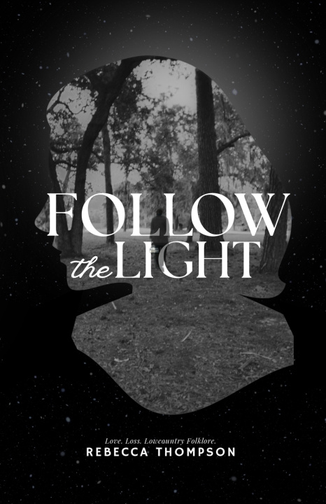 Libro Follow the Light Rebecca Thompson
