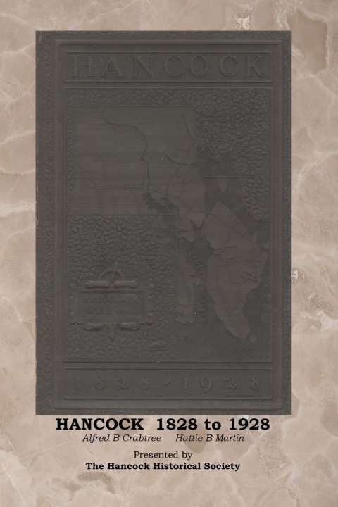 Livro HANCOCK 1828 - 1928 Alfred B Crabtree