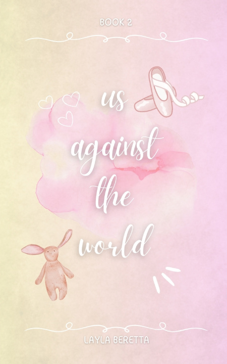 Книга Us Against the World Layla Beretta