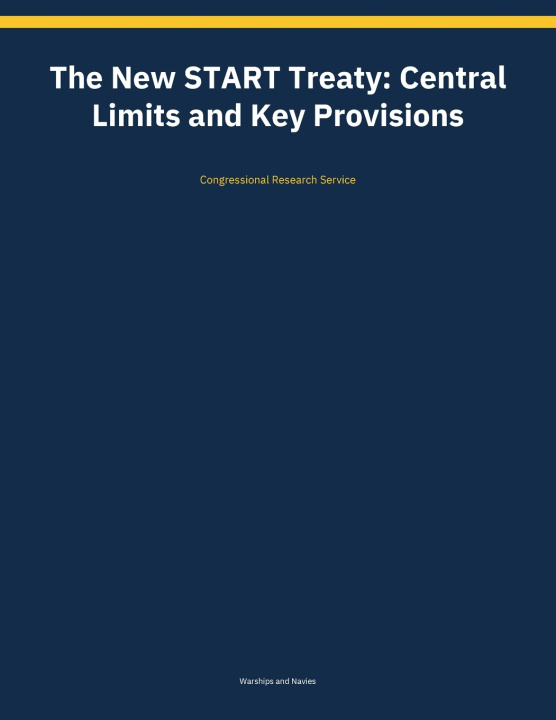 Könyv The New START Treaty Congressional Research Service