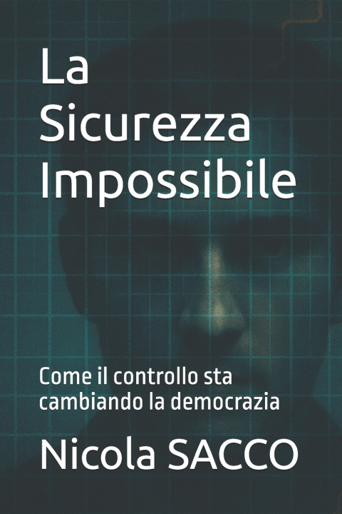 Livro La Sicurezza Impossibile Silvia Ruggero