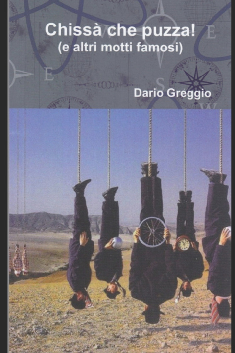 Buch Chissà che puzza! Dario Greggio
