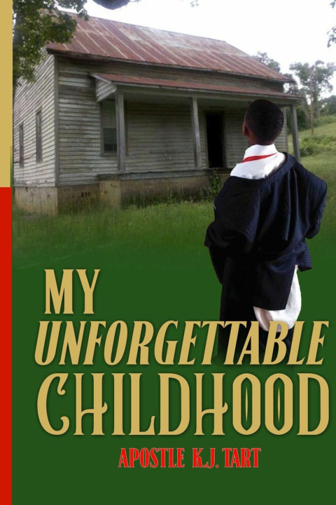 Livro My Unforgettable Childhood Bishop K.J. Tart