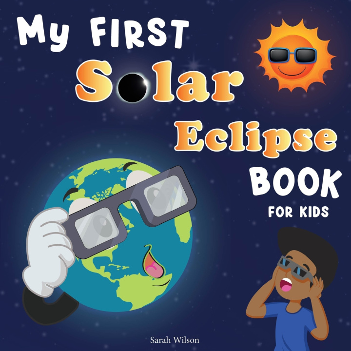 Buch My First Solar Eclipse Book for Kids Sarah Wilson