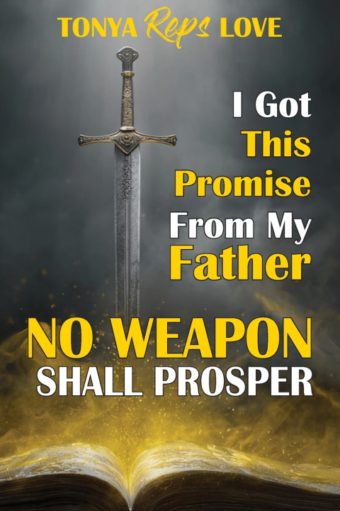 Könyv I Got This Promise from My Father Tonya Reps Love