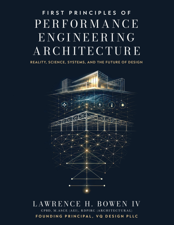 Libro First Principles of Performance Engineering Architecture Lawrence H. Bowen IV