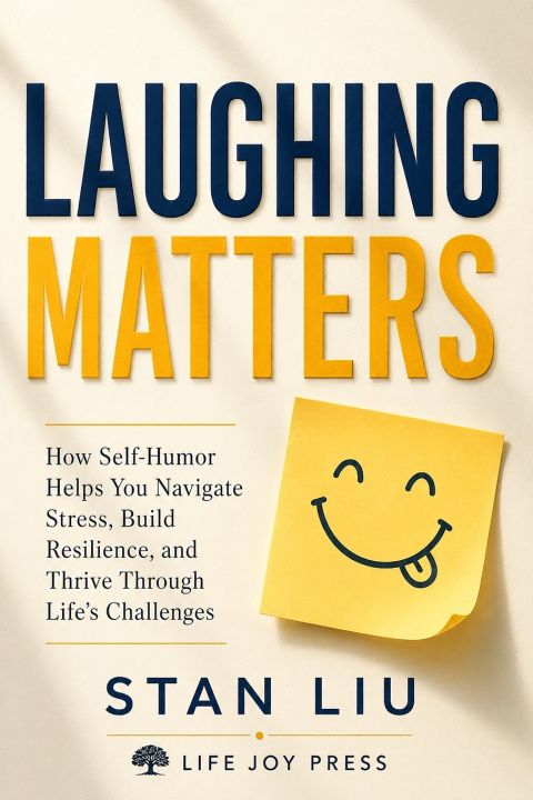 Kniha Laughing Matters Stan Liu
