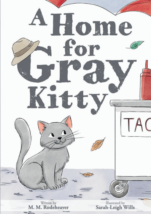 Libro A Home for Gray Kitty Margaret Mary Rodeheaver