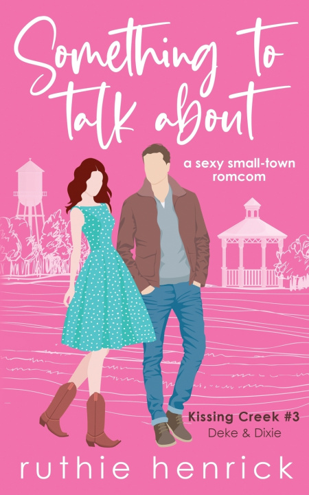 Livro Something to Talk About Ruthie Henrick