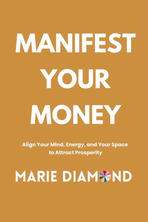 Książka Manifest Your Money Marie Diamond