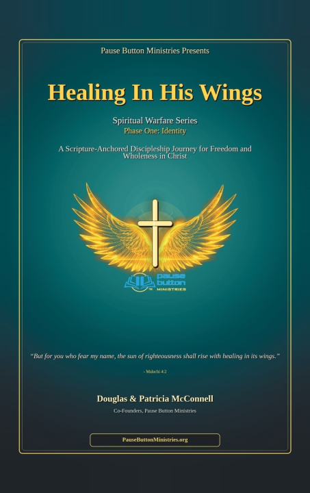 Könyv Healing In His Wings McConnell