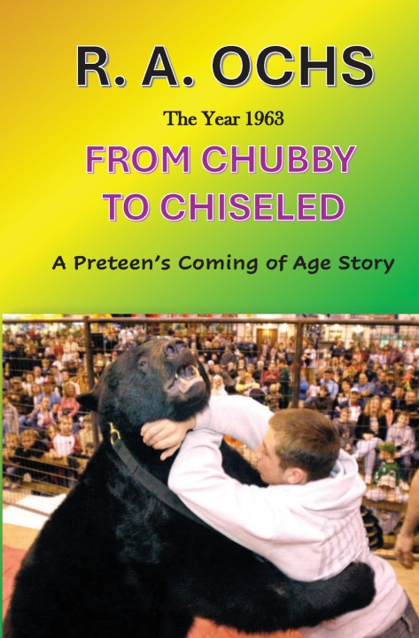 Book From Chubby to Chiseled R A OCHS