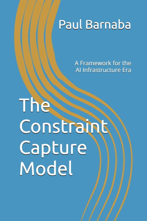 Libro The Constraint Capture Model Paul Barnaba