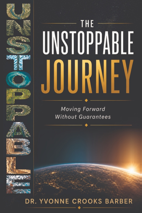 Knjiga The Unstoppable Journey Yvonne Crooks Barber