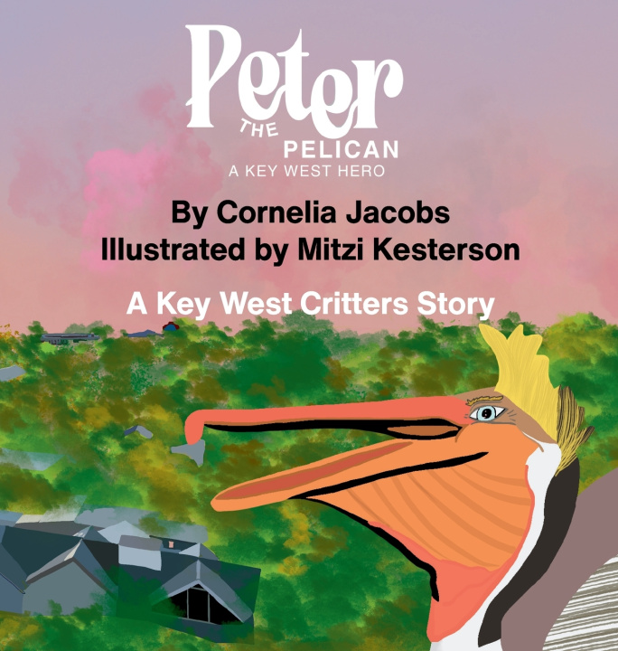 Livro Peter the Pelican Cornelia Jacobs