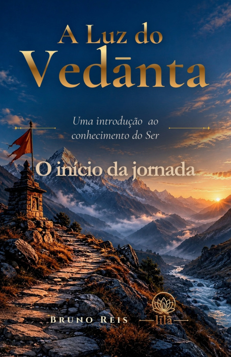 Buch A Luz do Vedanta Bruno Reis