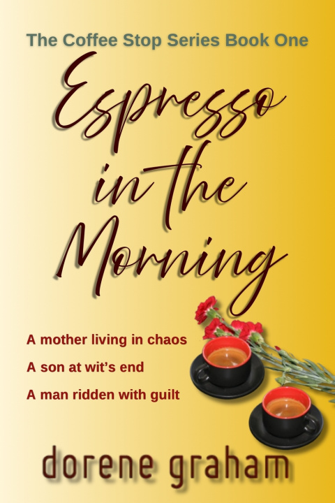 Buch Espresso in the Morning Dorene Graham