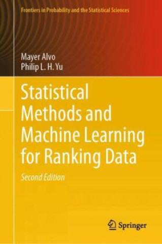 Carte Statistical Methods and Machine Learning for Ranking Data Mayer Alvo