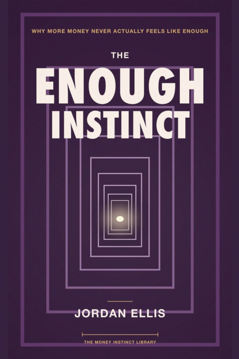 Libro The Enough Instinct Jordan Ellis