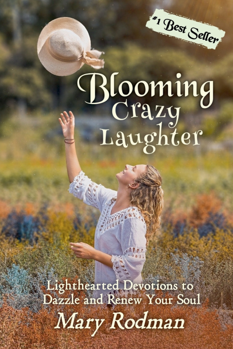Book Blooming Crazy Laughter Mary Rodman