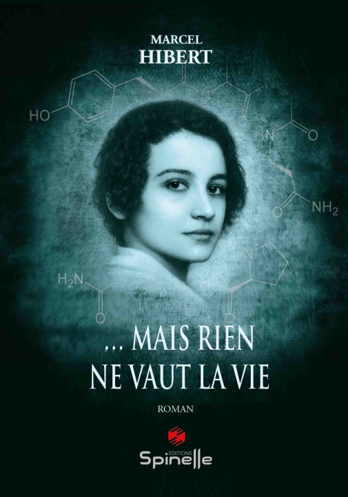 Boek … Mais rien ne vaut la vie Hibert