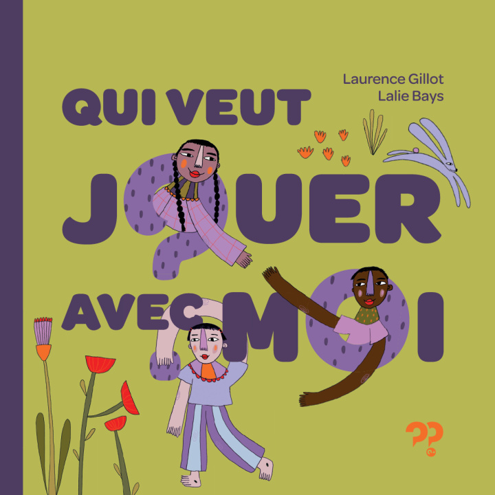 Könyv Qui veut jouer avec moi ? GILLOT